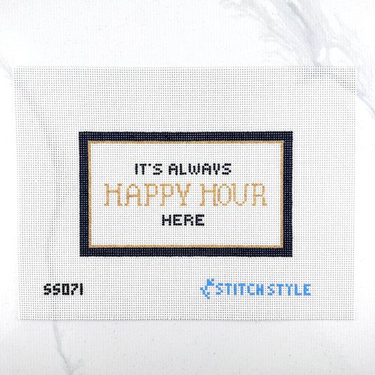 A needlepoint canvas featuring the text 'IT'S ALWAYS HAPPY HOUR HERE' in navy and gold lettering inside a navy and gold rectangular border. The canvas is on white 13 mesh, with the product code 'SS071' in black at the bottom left and the blue 'STITCHSTYLE' brand logo at the bottom right.